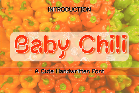 Baby Chili Font: The Secret to a More Polished Brand