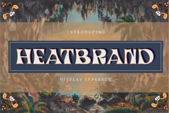Heatbrand: The Bold Display Font for Campaigns That Stand Out