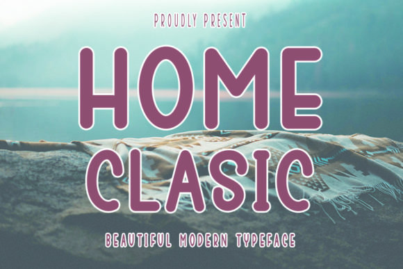 Home Classic: A Font for Refined Editorial Design