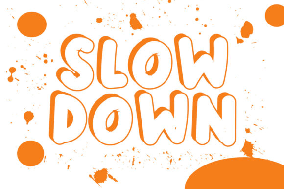The Slow Down Font for Playful and Authentic Digital Branding